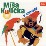 Obrázek podcastu Míša Kulička v cirkuse