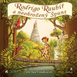 Obrázek podcastu Rodrigo Raubíř a neohrožený Špunt