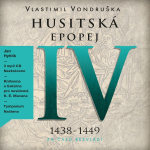 Obrázek podcastu Husitská epopej IV - Za časů bezvládí