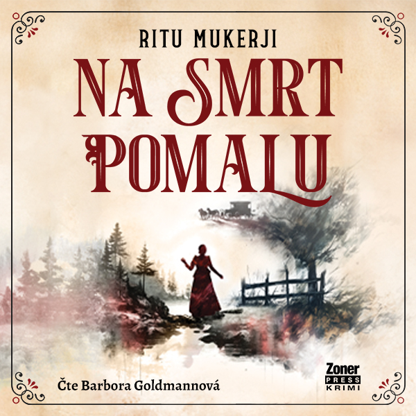 Obrázek podcastu Na smrt pomalu