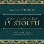 Obrázek podcastu Život ve staletích – 14. století