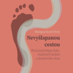 Obrázek podcastu Nevyšlapanou cestou: Nová psychologie lásky, tradičních hodnot a duchovního růstu