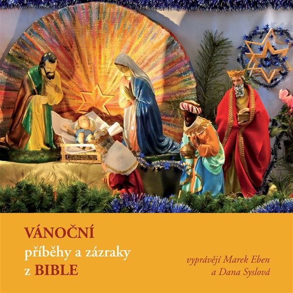 Obrázek podcastu Vánoční příběhy a zázraky z Bible