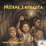 Obrázek podcastu Přízrak z Kolosea