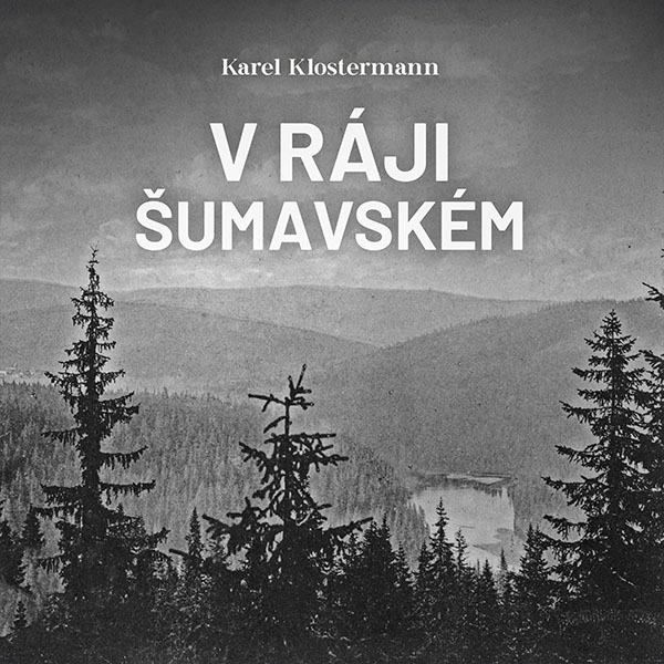Obrázek podcastu V ráji šumavském