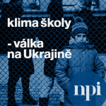 Obrázek podcastu Klima školy - Válka na Ukrajině - podcast NPI ČR