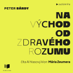 Obrázek podcastu Na východ od zdravého rozumu