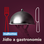 Obrázek podcastu Český rozhlas - Jídlo a gastronomie