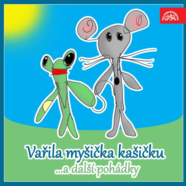Obrázek podcastu Vařila myšička kašičku ...a další pohádky. Pásmo veršů, říkadel a her pro nejmenší