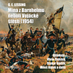 Obrázek podcastu Mína z Barnhelmu neboli Vojácké štěstí (1954)
