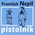 Obrázek podcastu Pistolník