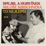 Obrázek podcastu Spejbl a Hurvínek Miloše Kirschnera / To nejlepší