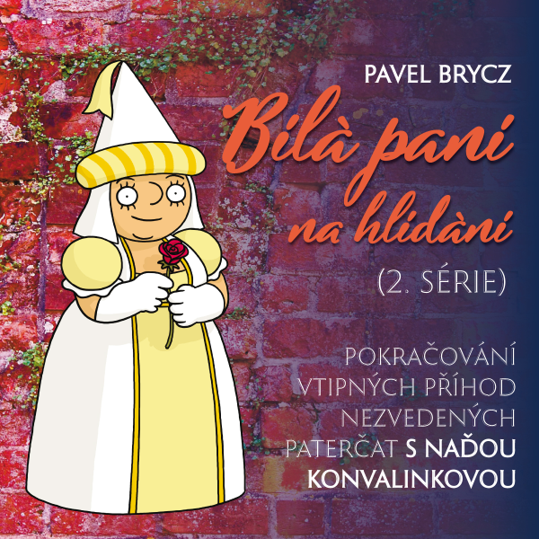 Obrázek podcastu Bílá paní na hlídání (2.série)