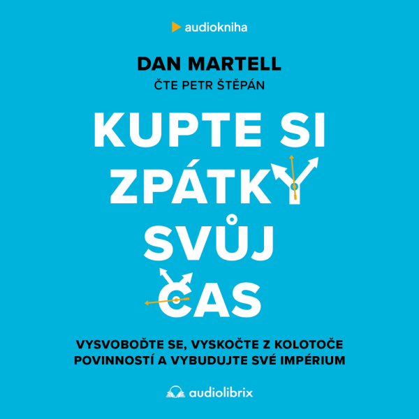 Obrázek podcastu Kupte si zpátky svůj čas