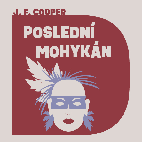 Obrázek podcastu Poslední Mohykán