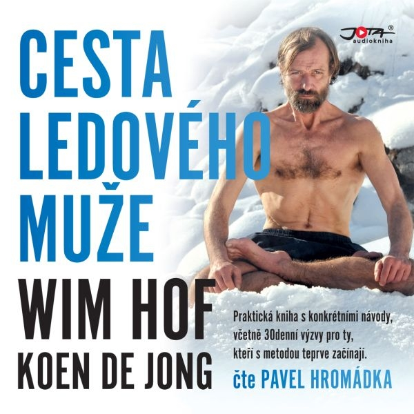 Obrázek podcastu Wim Hof. Cesta Ledového muže