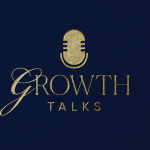 Obrázek podcastu Growth Talks