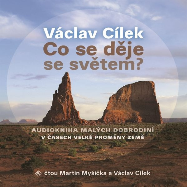 Obrázek podcastu Co se děje se světem?