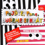 Obrázek podcastu Pojďte, pane, budeme si hrát