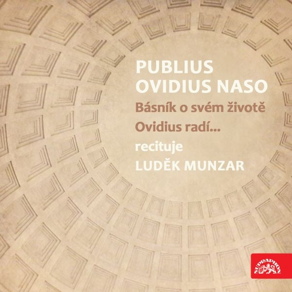Obrázek podcastu Publius Ovidius Naso Básník o svém životě/ Ovidius radí…