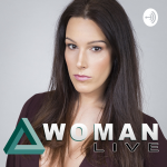 Obrázek podcastu Woman live