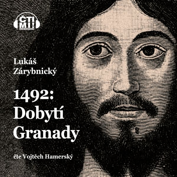 Obrázek podcastu 1492: Dobytí Granady