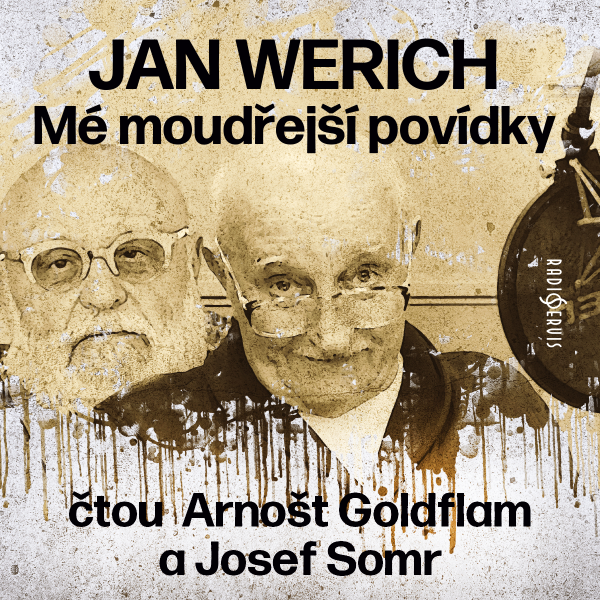 Obrázek podcastu Mé moudřejší povídky (čtou  Arnošt Goldflam a Josef Somr)