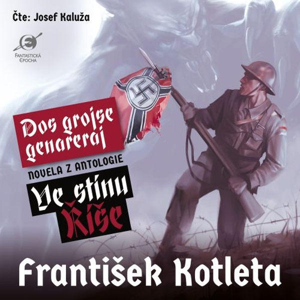 Obrázek podcastu Ve stínu Říše: Dos grojse genareraj
