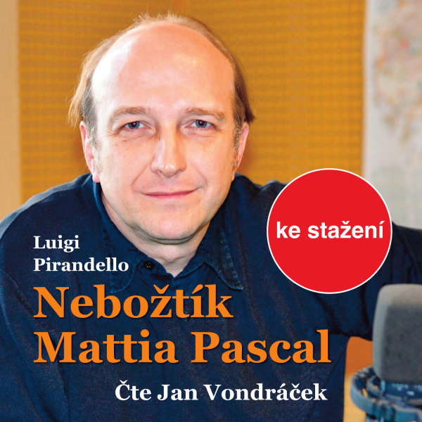Obrázek podcastu Nebožtík Mattia Pascal