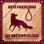 Obrázek podcastu Les oběšených lišek