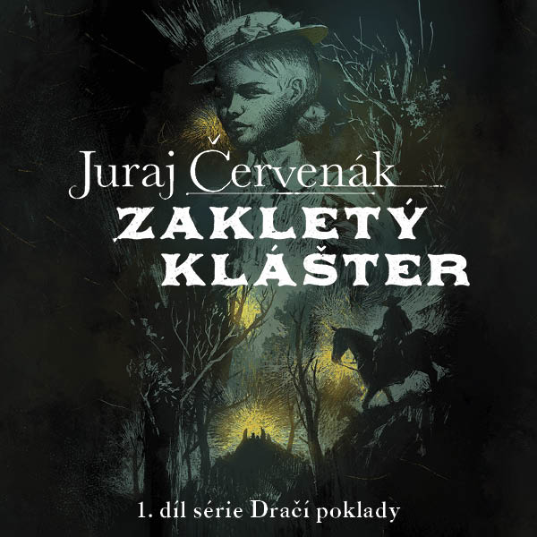Obrázek podcastu Zakletý klášter