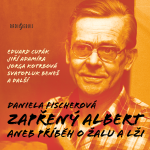 Obrázek podcastu Zapřený Albert aneb Příběh o žalu a lži