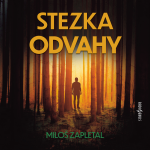 Obrázek podcastu Stezka odvahy