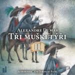 Obrázek podcastu Tři Mušketýři, II. díl