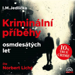 Obrázek podcastu Kriminální příběhy osmdesátých let