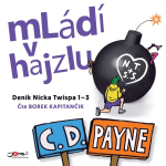 Obrázek podcastu Mládí v Hajzlu 1-3