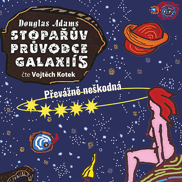 Obrázek podcastu Stopařův průvodce Galaxií 5. - Převážně neškodná