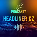 Obrázek podcastu Headliner CZ