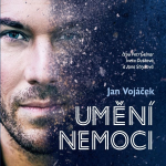Obrázek podcastu Jan Vojáček: Umění nemoci