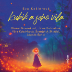 Obrázek podcastu Kubík a jeho víla