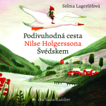 Obrázek podcastu Podivuhodná cesta Nilse Holgerssona Švédskem