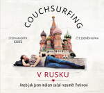 Obrázek podcastu Stephan Orth: Couchsurfing v Rusku. Aneb jak jsem málem začal rozumět Putinovi