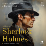 Obrázek podcastu Sherlock Holmes: Štúdia v krvavočervenom a Podpis štyroch
