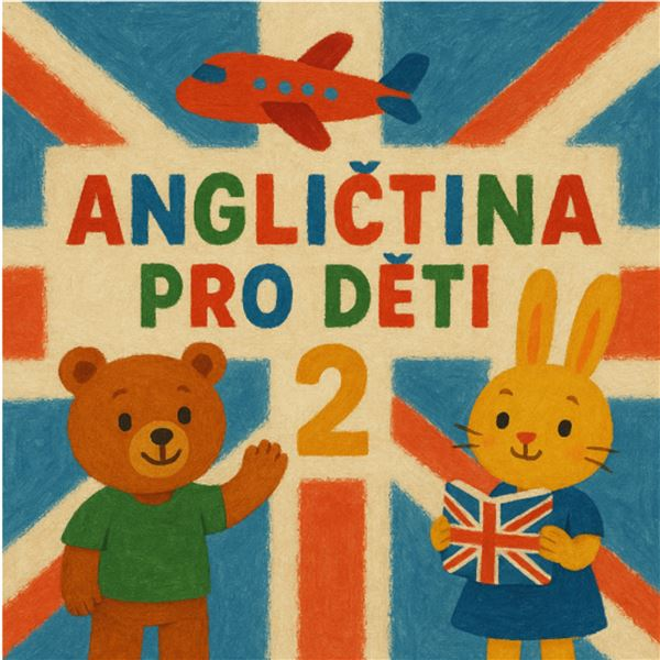 Obrázek podcastu Angličtina pro děti 2