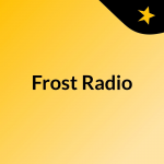 Obrázek podcastu Frost Radio