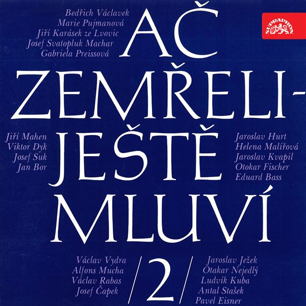 Obrázek podcastu Ač zemřeli - ještě mluví 2.