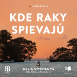 Obrázek podcastu Kde raky spievajú