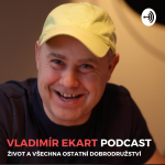 Obrázek podcastu Vladimir Ekart - Život a všechna ostatní dobrodružství