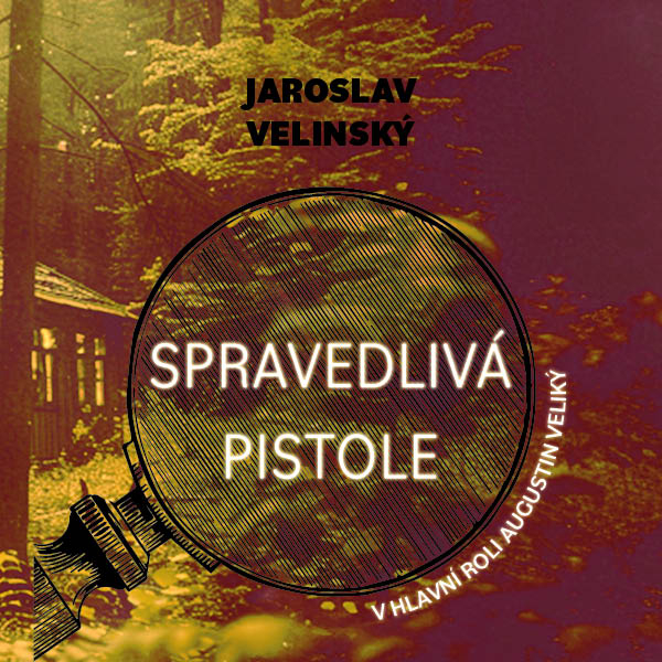 Obrázek podcastu Spravedlivá pistole