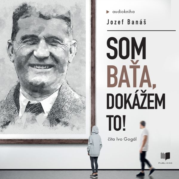 Obrázek podcastu Som Baťa, dokážem to!